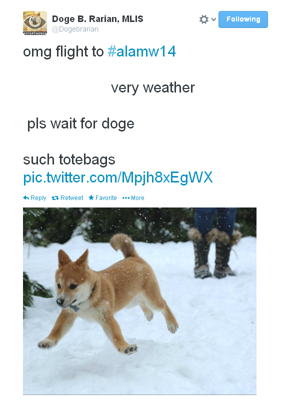 Doge B. Rarian tweets: “omg flight to #alamw14. very weather. pls wait for doge. such totebags.”