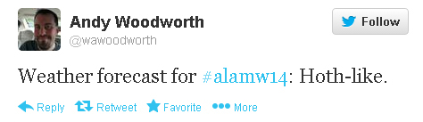 Andy Woodworth tweets: “Weather forecast for #alam214: Hoth-like.”