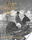 Cover of Down Cut Shin Creek: The Pack Horse Librarians of Kentucky