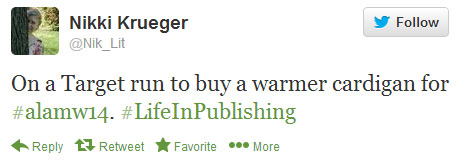 Nikki Krueger tweets: “On a Target run to buy a warmer cardigan for #alamw14. #LifeInPublishing”