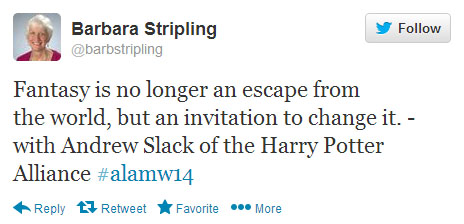 Barbara Stripling tweets: “‘Fantasy is no longer an escape from the world, but an invitation to change it.’ —with Andrew Slack of the Harry Potter Alliance #alamw14”