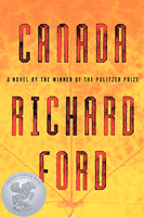 Canada, by Richard Ford (HarperCollins). 