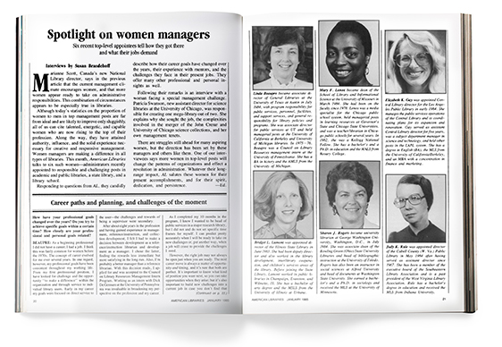 An article titled "Spotlight on Women Managers" that was featured in the January 1985 issue of American Libraries.