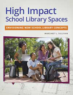 High Impact School Library Spaces