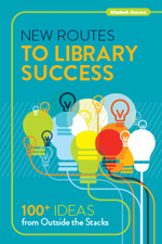 New Routes to Library Success