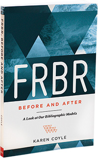 FRBR Before and After: A Look at Our Bibliographic Models by Karen Coyle (ALA Editions, 2016).