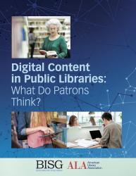 Cover of “Digital Content in Public Libraries: What Do Patrons Think?"