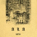 Card from the first American Library Association conference in Philadelphia, October 4-6, 1876, possibly showing the library of the Historical Society of Pennsylvania.