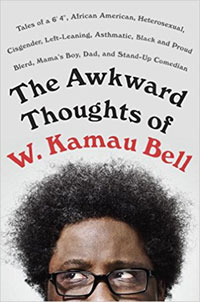 cover of The Awkward Thoughts of W. Kamau Bell