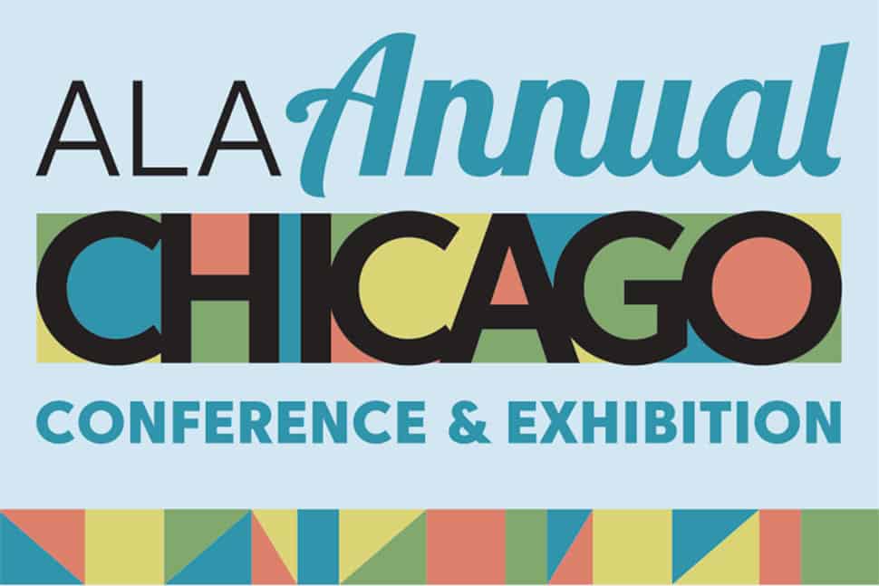 ALA Annual Chicago Conference and Exhibition