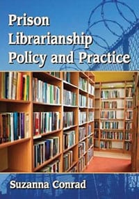 Prison Librarianship Policy and Practice