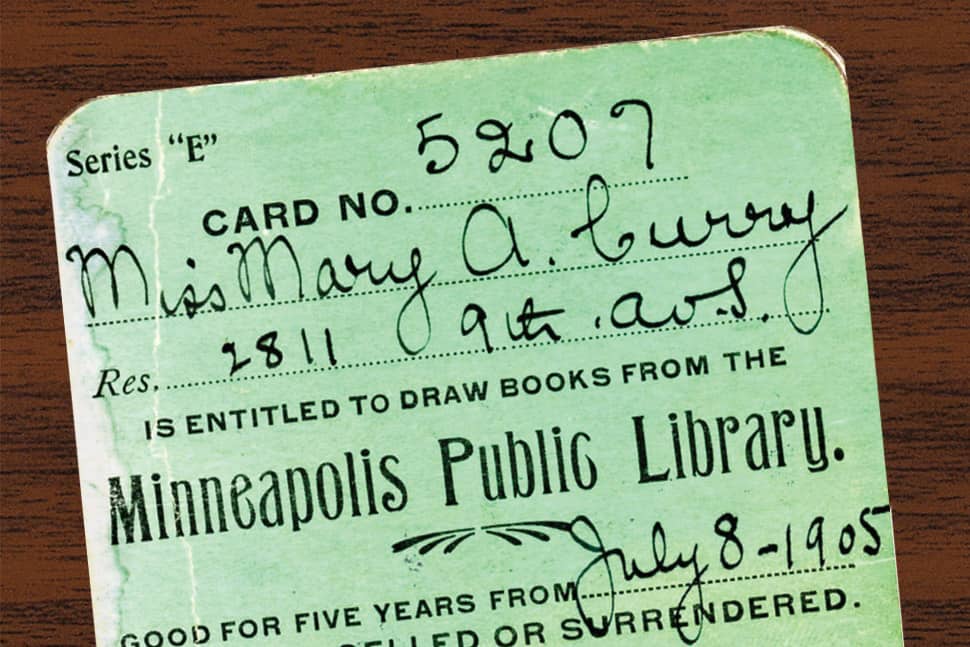 A library card from the Minneapolis Public Library (1905).Photo: Hennepin County Library