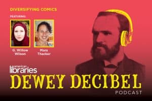 Dewey Decibel Episode 22: Diversifying Comics