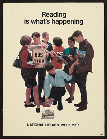 National Library Week poster from 1967. (Photo: ALA Archives)