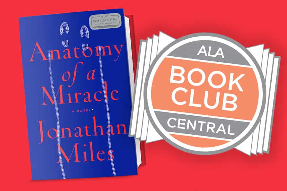 Book Club Central Anatomy of a Miracle by Jonathan Miles