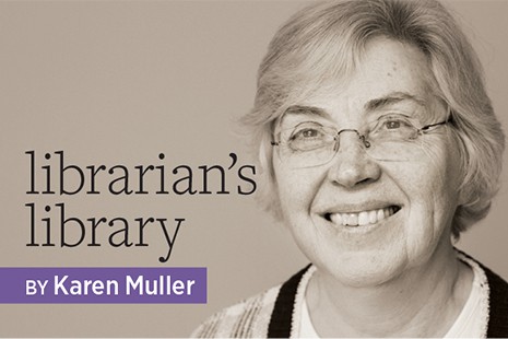 Librarian's Library: Karen Muller