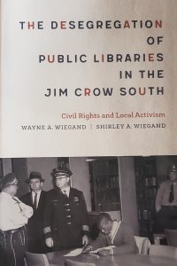 The Desegregation of Public Libraries in the Jim Crow South