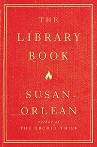 Cover of The Library Book, by Susan Orlean