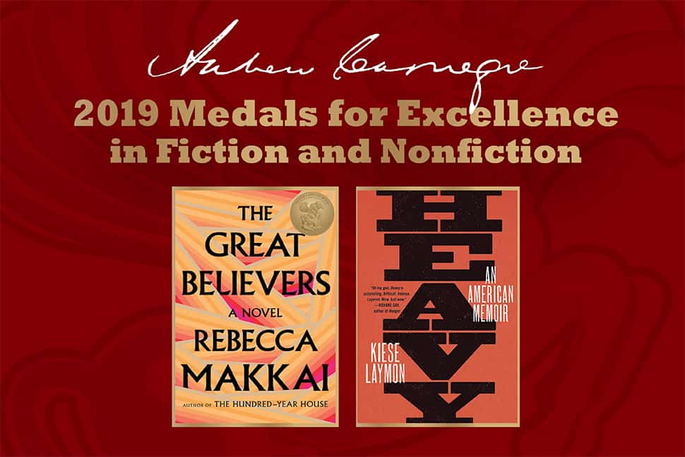 2019 Carnegie Medal winners, The Great Believers by Rebecca Makkai and Heavy by Kiese Laymon