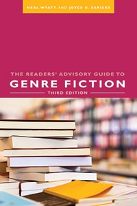 Cover of The Readers’ Advisory Guide to Genre Fiction, third edition, by Neal Wyatt and Joyce G. Saricks