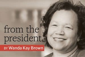 From the President by Wanda Kay Brown