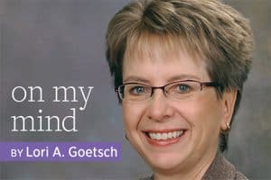 On My Mind with Lori A. Goetsch