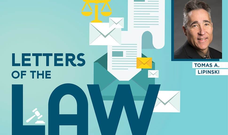Letters of the Law with Tomas A. Lipinski