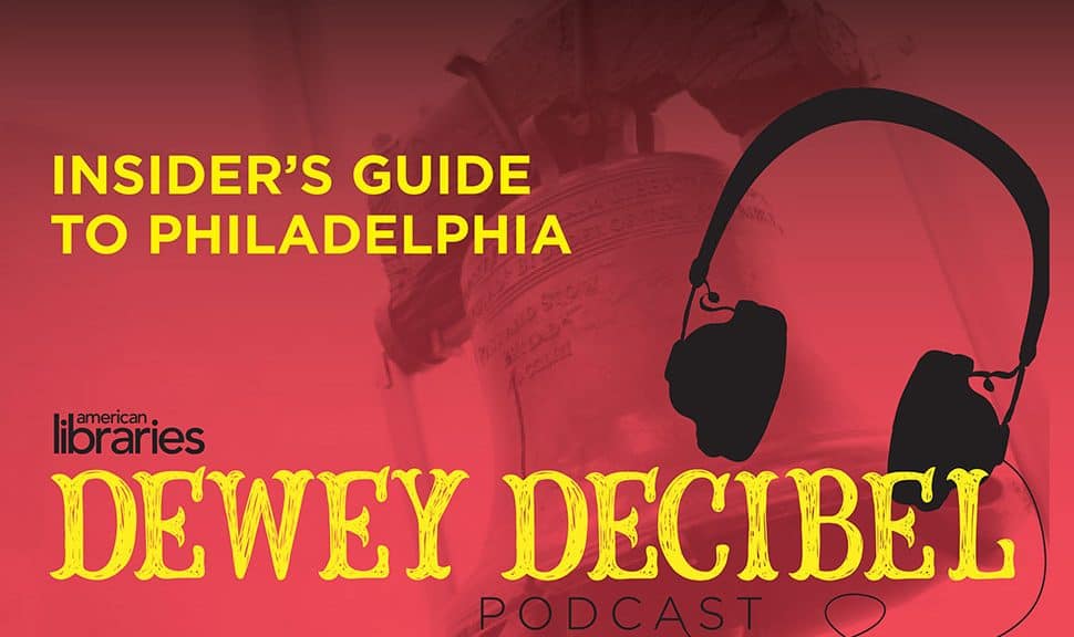 Dewey Decibel Insider's Guide to Philadelphia