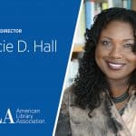 American Library Association Executive Director Tracie D. Hall