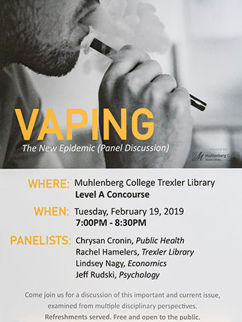 Poster advertising the vaping program at Muhlenberg College's Trexler Library.