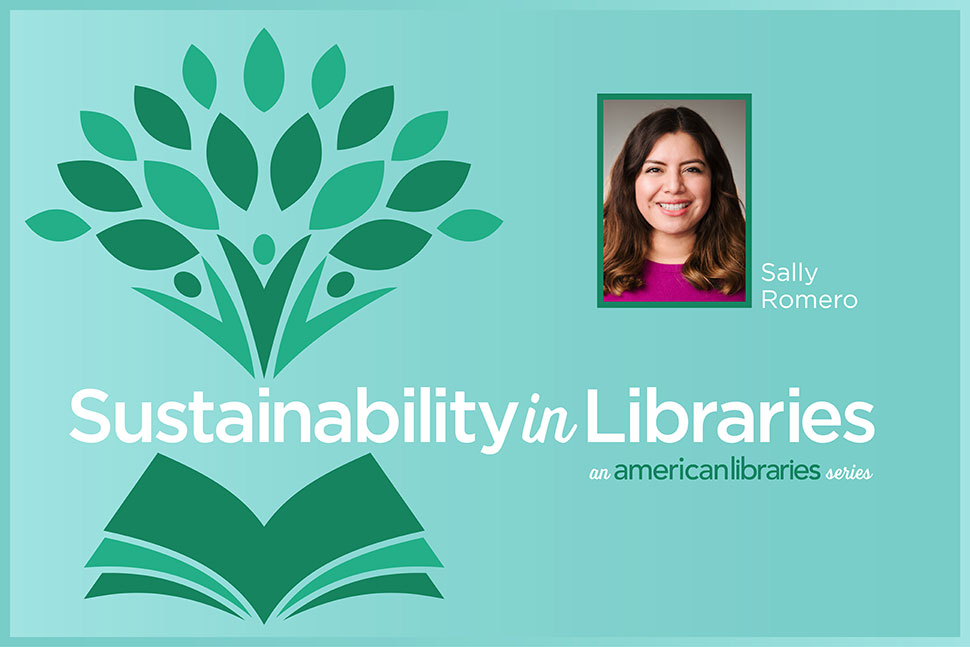 Sustainability in Libraries: Sally Romero