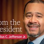 From the President, by Julius C. Jefferson Jr.