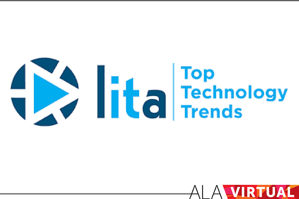 LITA Top Tech Trends