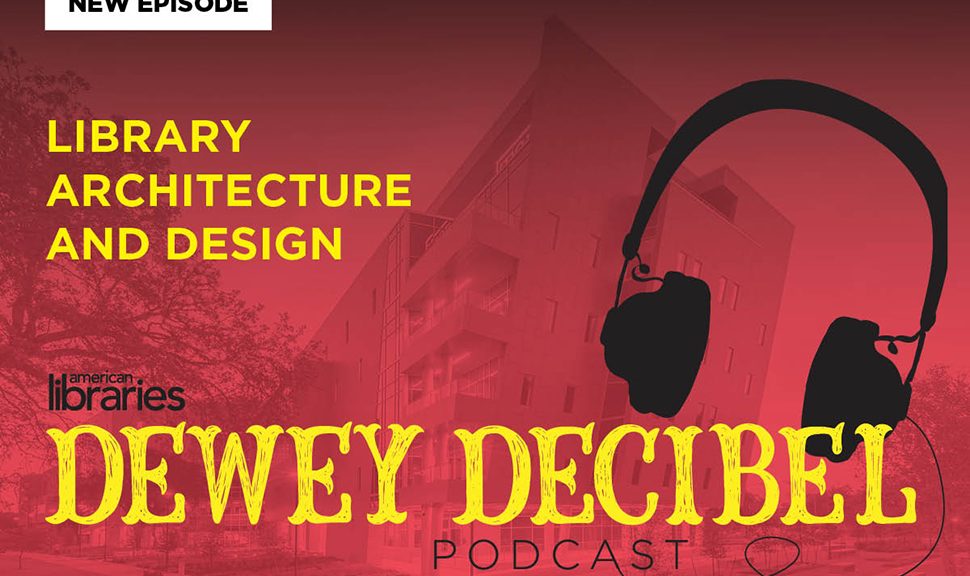 Dewey Decibel: Library Architecture and Design
