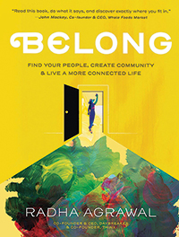 Cover of Belong: Find Your People, Create Community, and Live a More Connected Life 