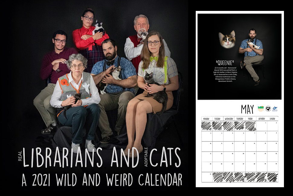 Images from Morgantown (W.Va.) Public Library System’s 2021 Wild and Weird fundraiser calendar, featuring library workers and adoptable cats