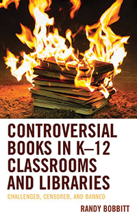 Controversial Books in Kindergarten to Grade 12 Classrooms and Libraries