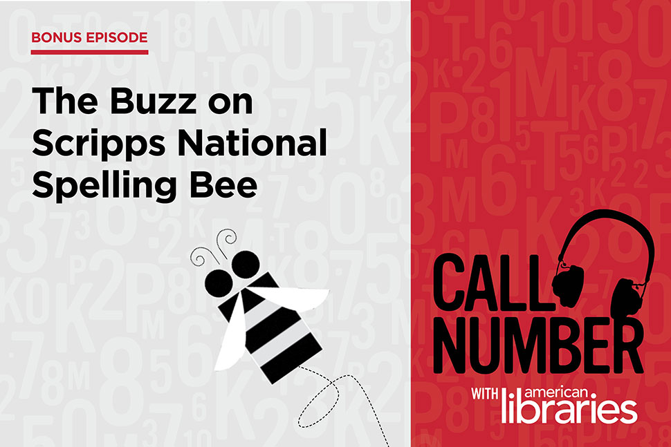 call-number-podcast-the-buzz-on-scripps-national-spelling-bee