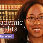 Photo of Latia Ward, Academic Insights column. Text says "Academic Insights by Latia Ward"