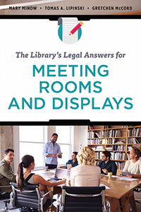Library legal response coverage for meeting rooms and displays