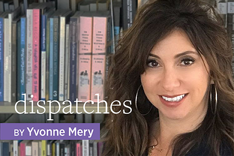 Dispatches - Yvonne Mery