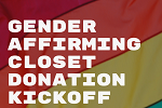Gender-affirming closet donation kickoff