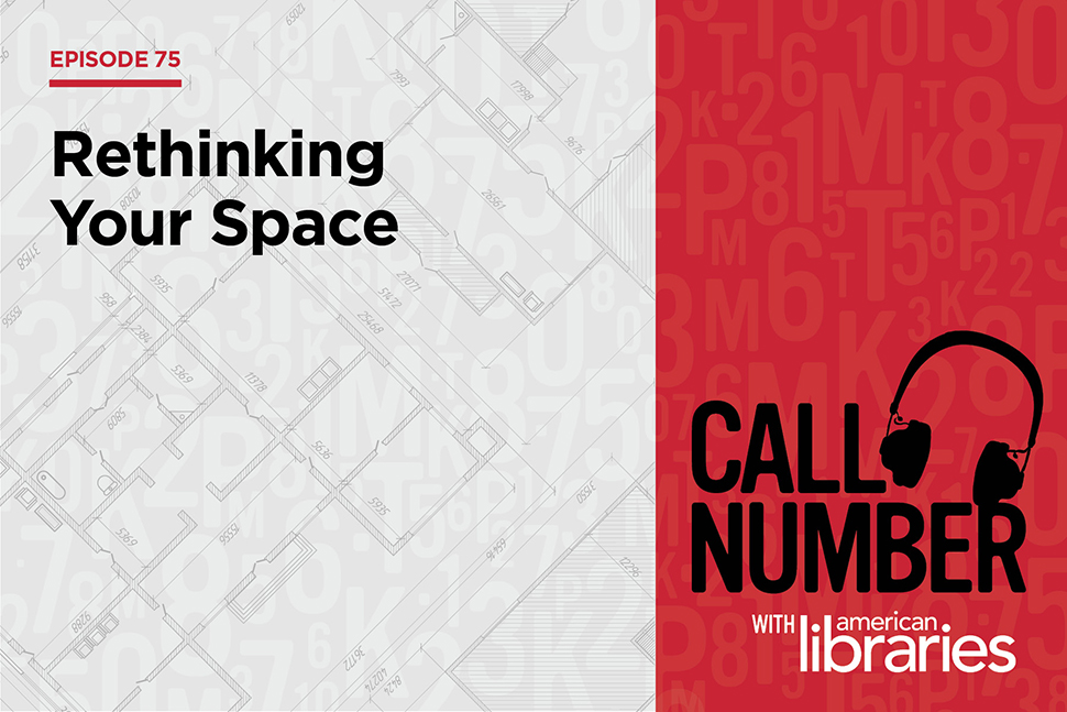 Episode 75: Rethinking Your Space