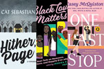 Hither Page, Black Love Matters, and One Last Stop