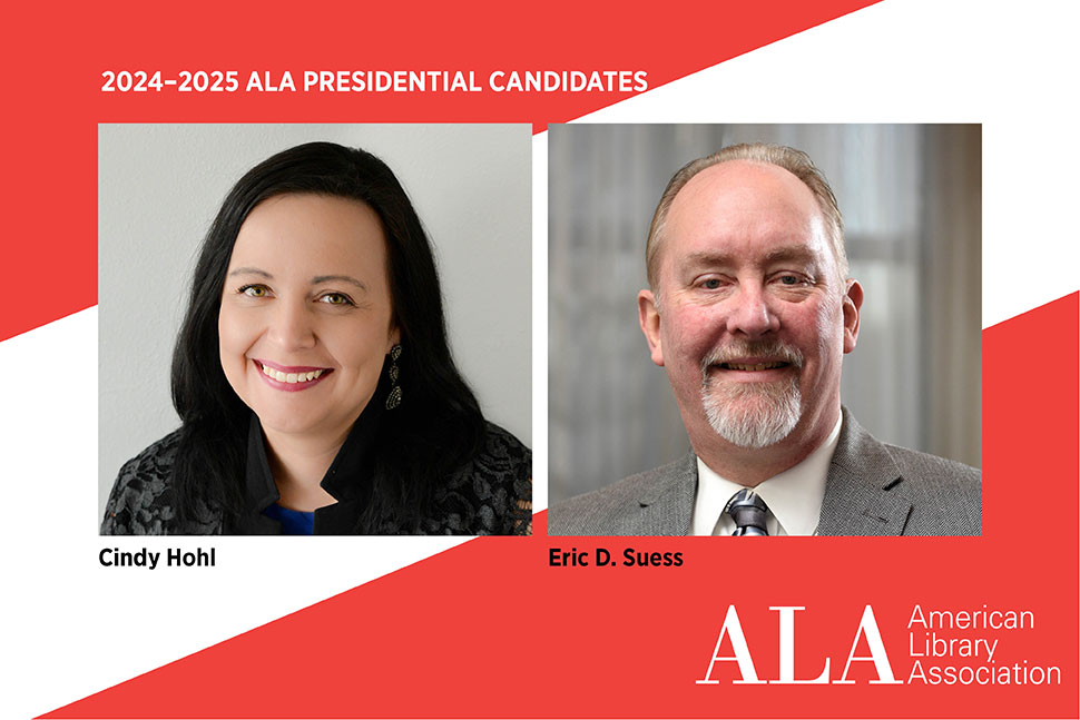 Hohl, Suess Seek 2024–2025 ALA Presidency | American Libraries Magazine