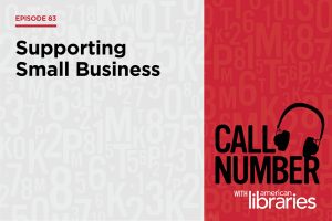 Episode 83: Supporting Small Business
