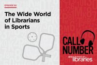 Episode 92: The Wide World of Librarians in Sports