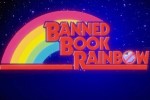 Banned Book Rainbow title card