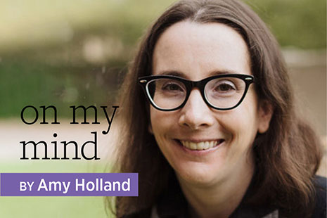 Headshot of column author Amy Holland
