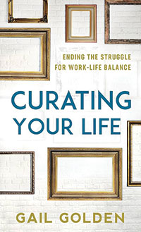 Cover of "Curating Your Life" by Gail Golden